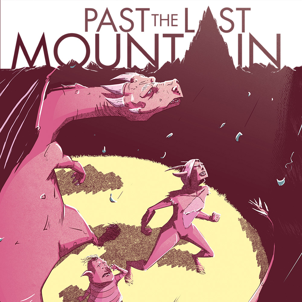 Past the Last Mountain